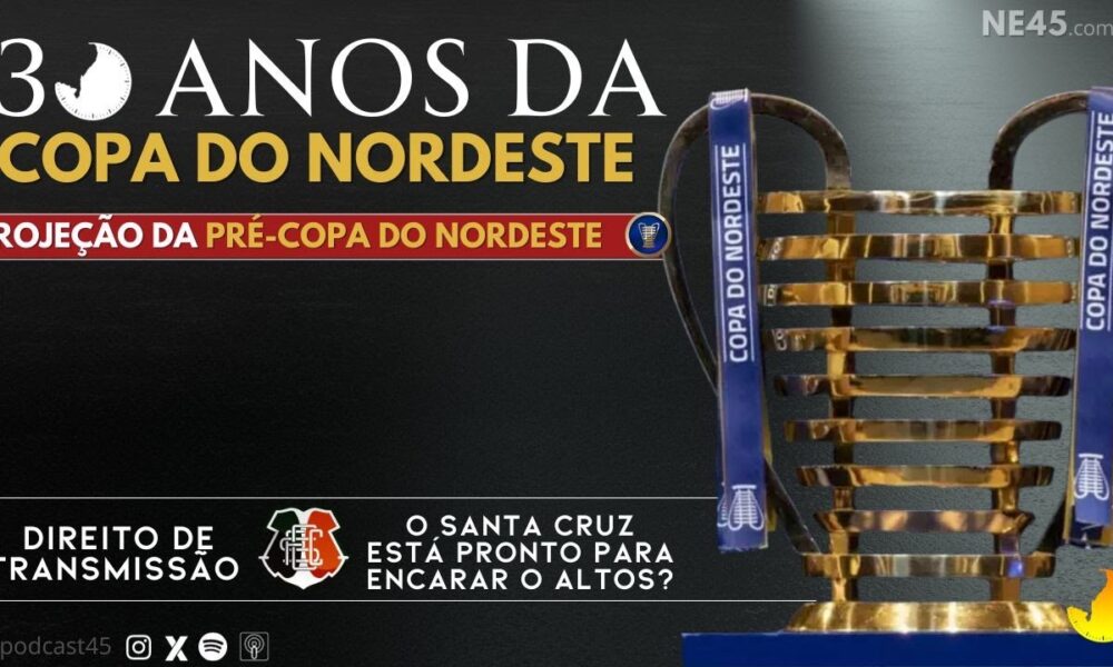 Especial Anos Da Copa Do Nordeste Pr Copa Do Nordeste