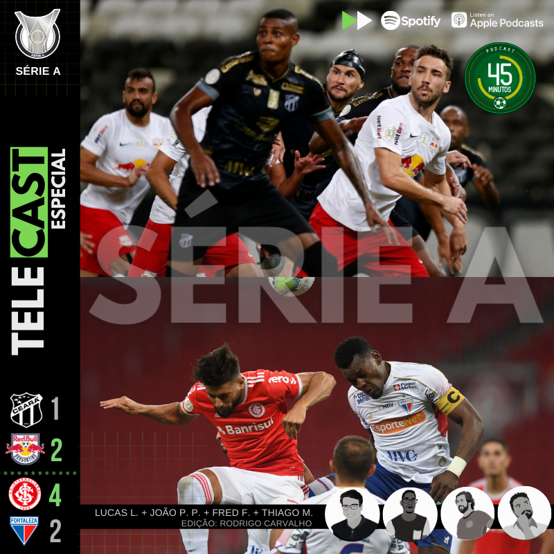 TELECAST ESPECIAL – SÉRIE A – RODADA 30