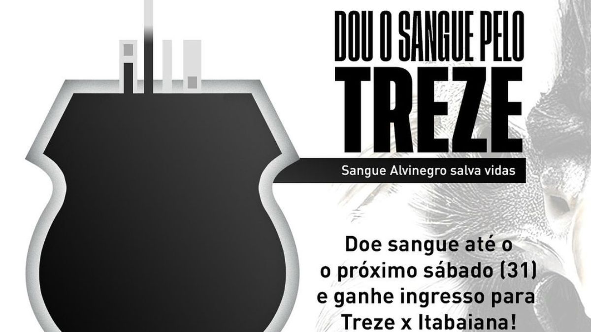 Treze lança campanha de doação de sangue por ingresso para jogo contra o Itabaiana