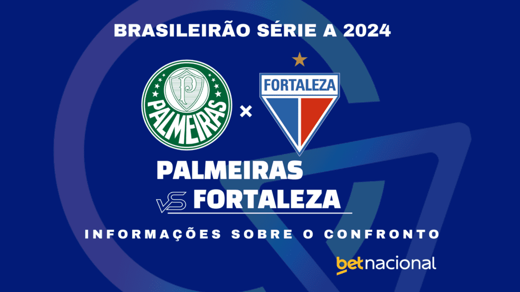 Palmeiras x Fortaleza: onde assistir ao vivo, horário, escalações e estatísticas