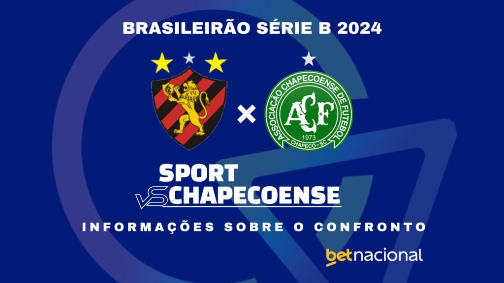 Sport x Chapecoense: onde assistir, horário, escalações e estatísticas