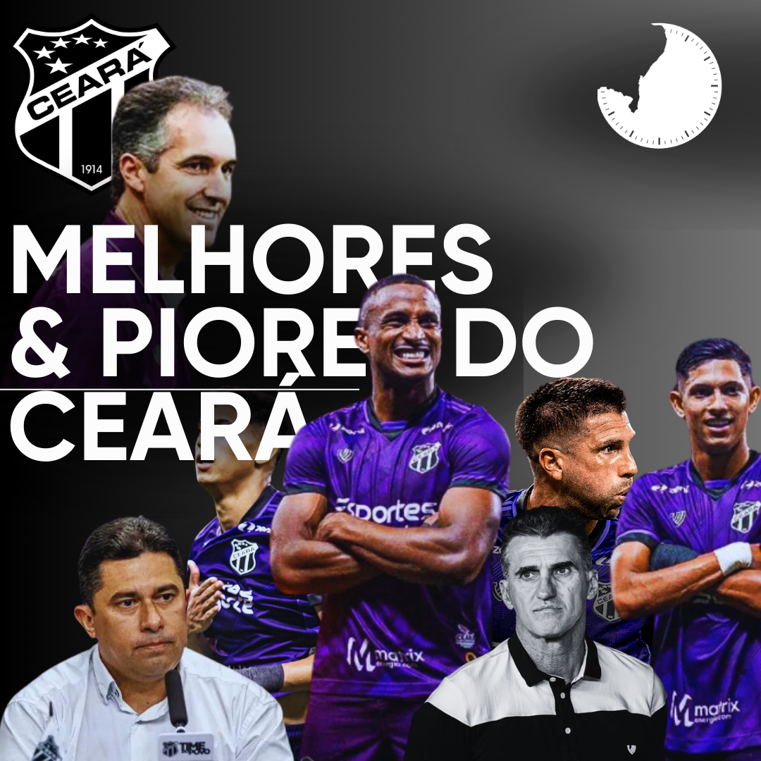 CEARÁ: MELHORES & PIORES DA TEMPORADA 2024 DO VOZÃO – 45 MINUTOS
