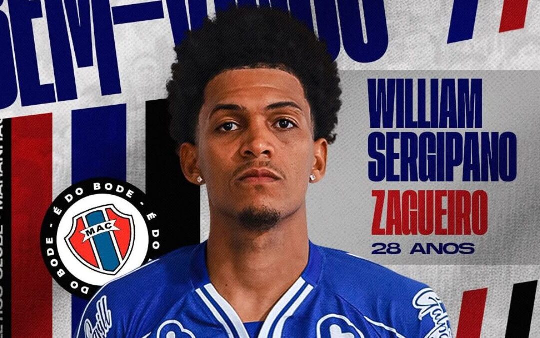 Maranhão anuncia a contratação do zagueiro William Sergipano, ex-Santa Cruz