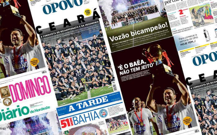 As capas dos jornais nos títulos estaduais de Ceará e Bahia em 2025; confira