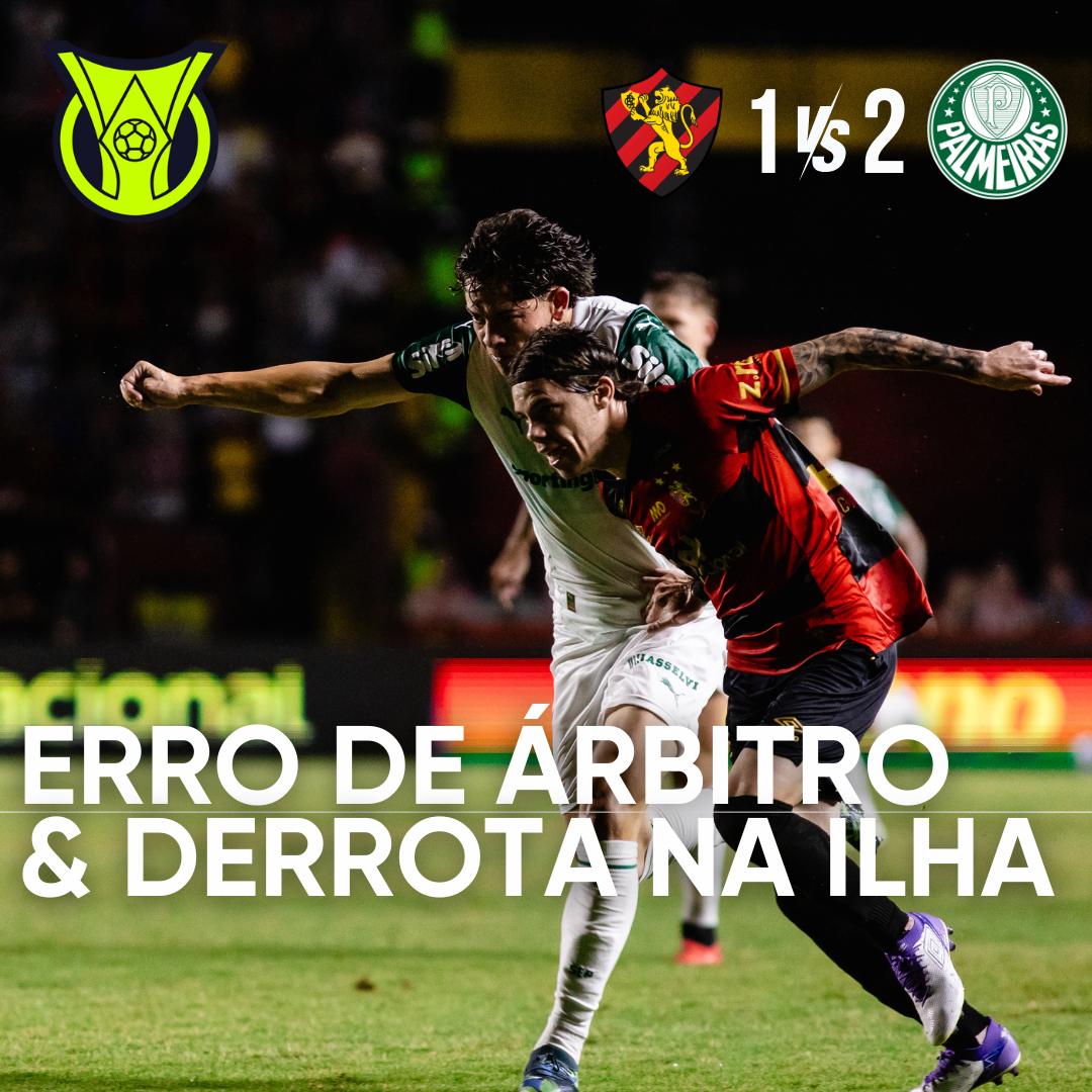 PÓS-JOGO – SÉRIE A – SPORT 1 X 2 PALMEIRAS – 45 MINUTOS