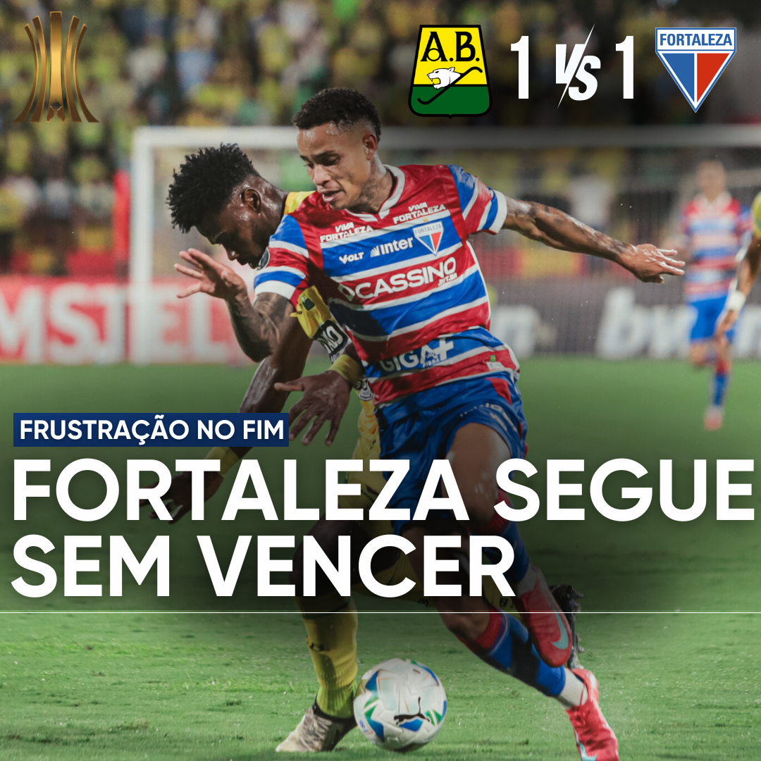 PÓS-JOGO – LIBERTADORES – ATLÉTICO BUCARAMANGA 1 X 1 FORTALEZA – 45 MINUTOS