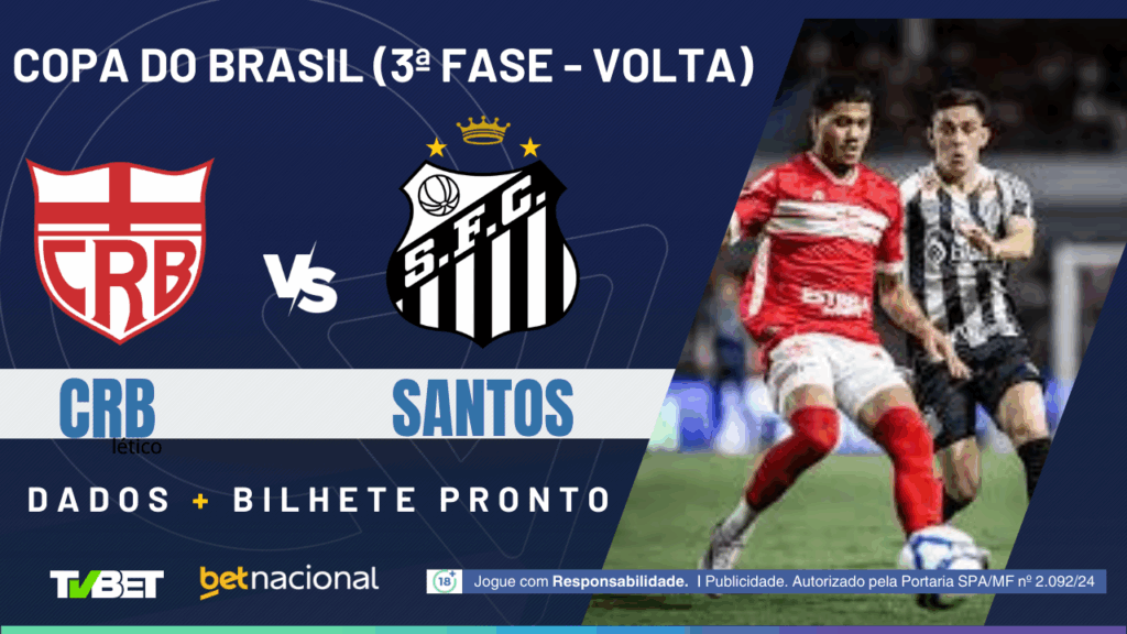 CRB x Santos: tempo real, onde assistir, horário, escalações e palpites