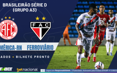 América-RN x Ferroviário: tempo real, onde assistir, horário, escalações e palpites
