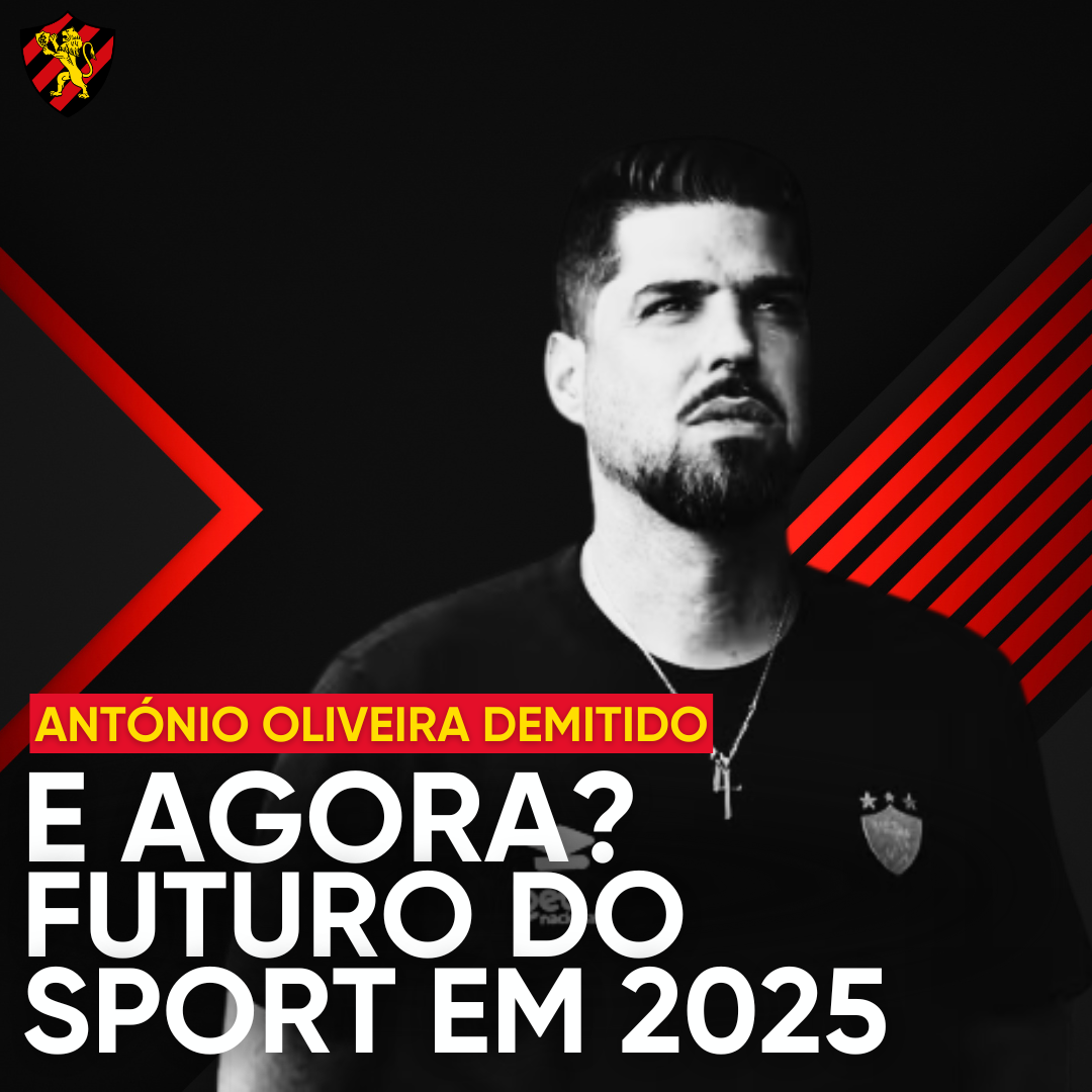 SPORT – ANTÓNIO OLIVEIRA FORA – 45 MINUTOS