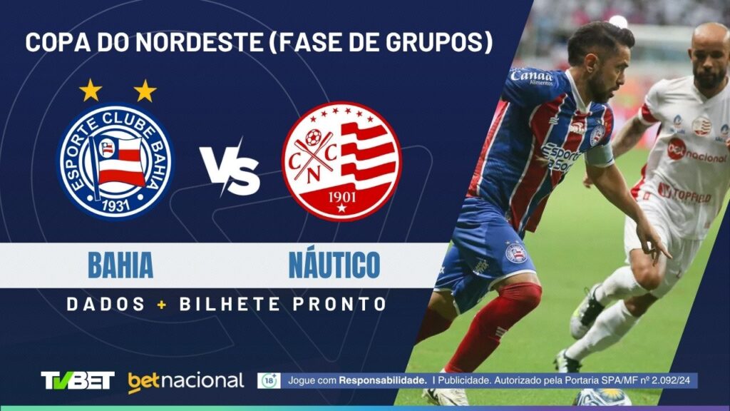 Bahia x Náutico: onde assistir, tempo real, horário, escalações e palpites