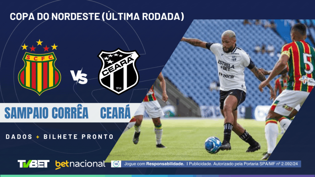 Sampaio Corrêa x Ceará: tempo real, onde assistir, horário, escalações e palpites