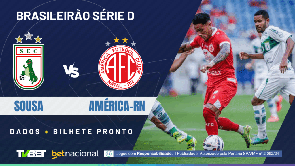 Sousa x América-RN: tempo real, onde assistir, horário, escalações e palpites