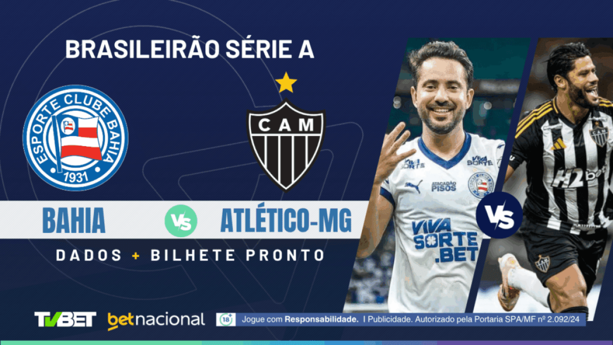 Bahia x Atlético-MG: tempo real, onde assistir, horário, escalações e palpites