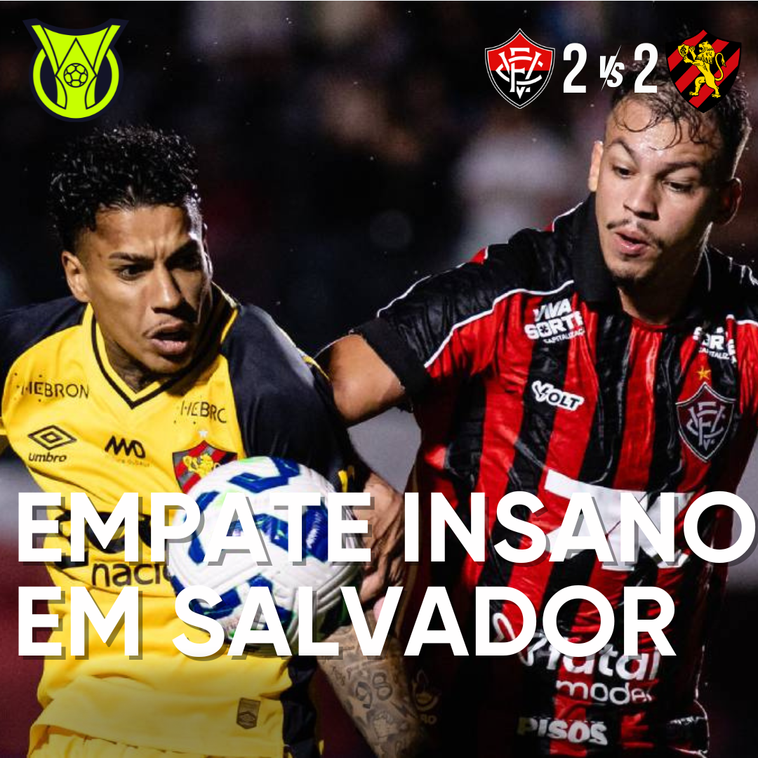 PÓS-JOGO – SÉRIE A – VITÓRIA 2 X 2 SPORT – 45 MINUTOS