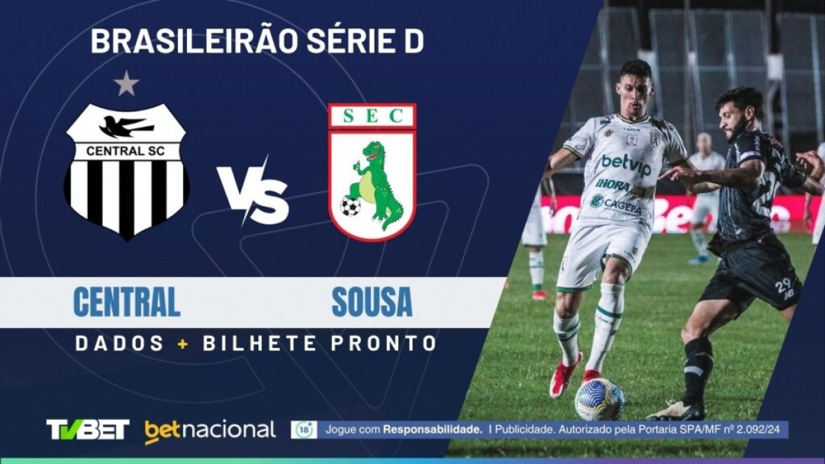 Central x Sousa: onde assistir, tempo real, horário, escalações e palpites