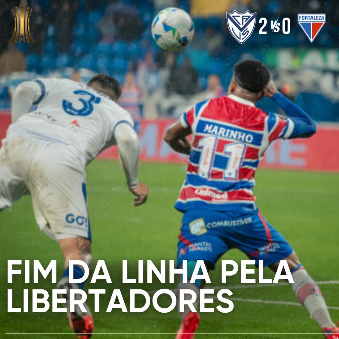 PÓS-JOGO – LIBERTADORES – VÉLEZ SARSFIELD 2 X 0 FORTALEZA – 45 MINUTOS