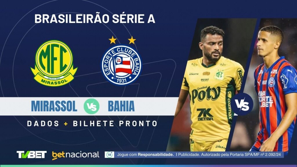 Mirassol x Bahia: onde assistir, tempo real, horário, escalações e palpites