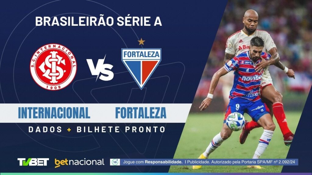 Internacional x Fortaleza: onde assistir, tempo real, horário, escalações e palpites