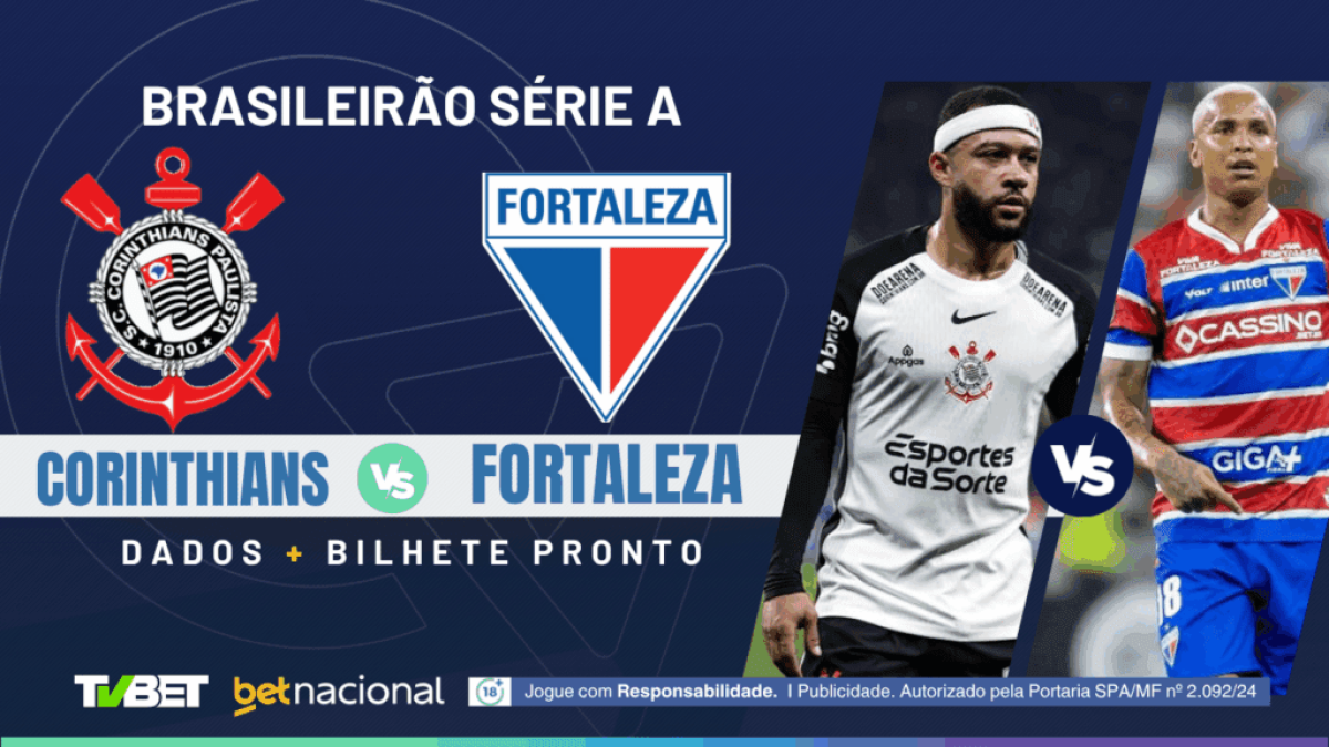 Corinthians x Fortaleza: tempo real, onde assistir, horário, escalações e palpites