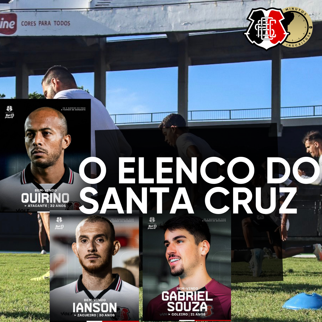 SANTA CRUZ: ANÁLISE COMPLETA DO ATUAL ELENCO. QUAL O PERFIL DO TIME NA SÉRIE C 2026?