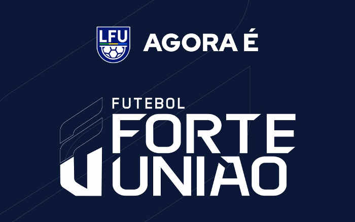 Com novo rebranding, LFU passa a ser Futebol Forte União. Liga ou bloco comercial?