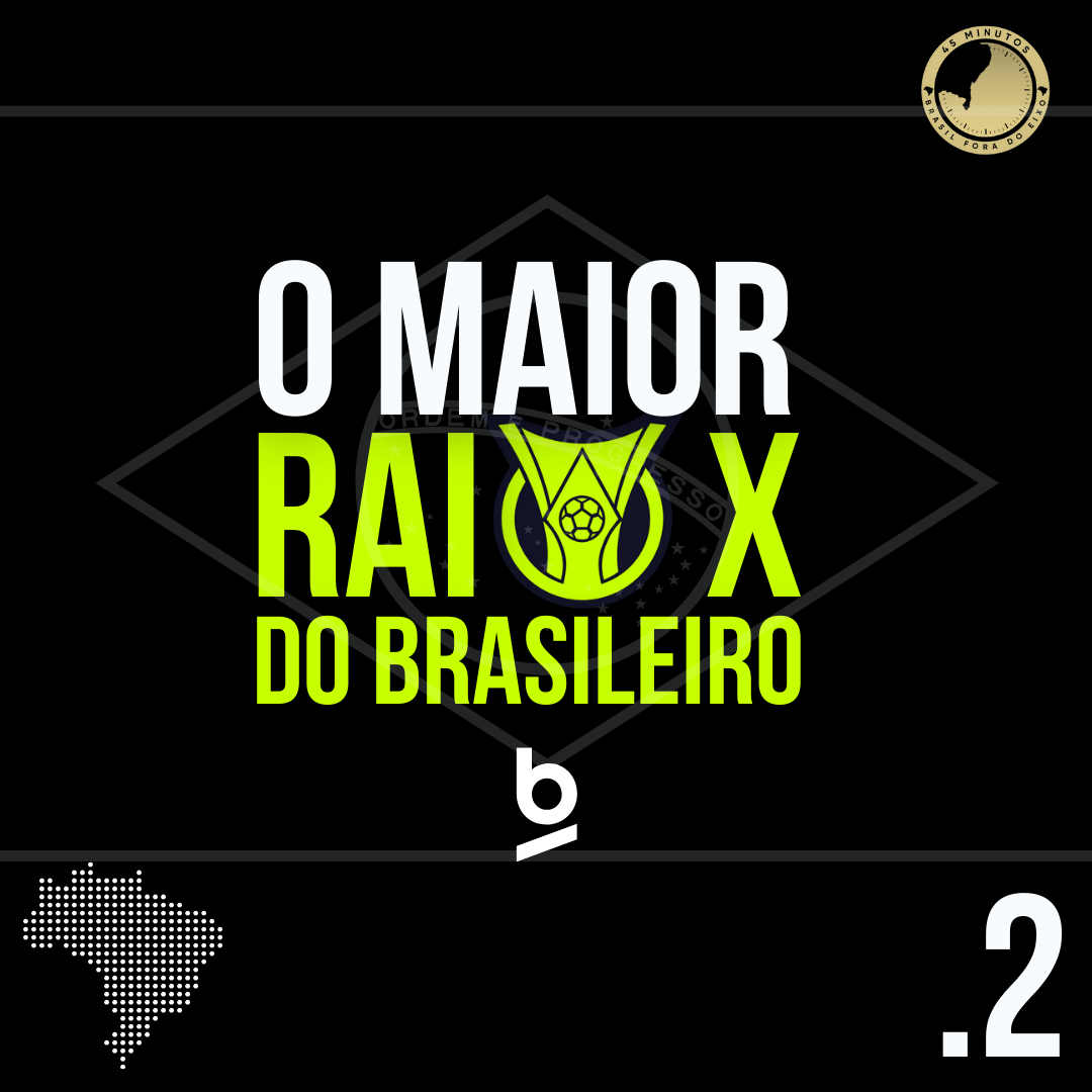 RAIO-X DO BRASILEIRÃO 2026: TUDO SOBRE A 2ª RODADA DA COMPETIÇÃO