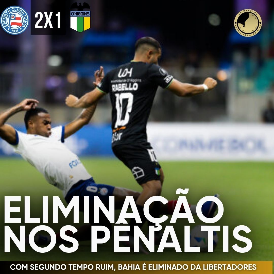 PÓS-JOGO – LIBERTADORES – BAHIA 2 X 1 O’HIGGINS-CHI
