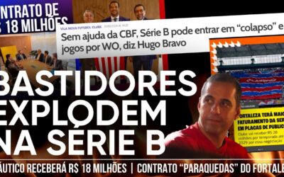 Bombas na Série B: Náutico ganha R$18 mi, Fortaleza tem contrato extra e Vila Nova e o risco de W.O.