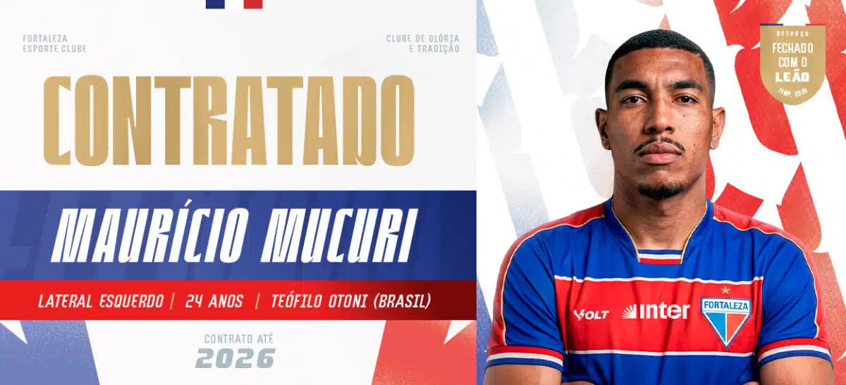Fortaleza anuncia contratação do lateral-esquerdo Maurício Mucuri