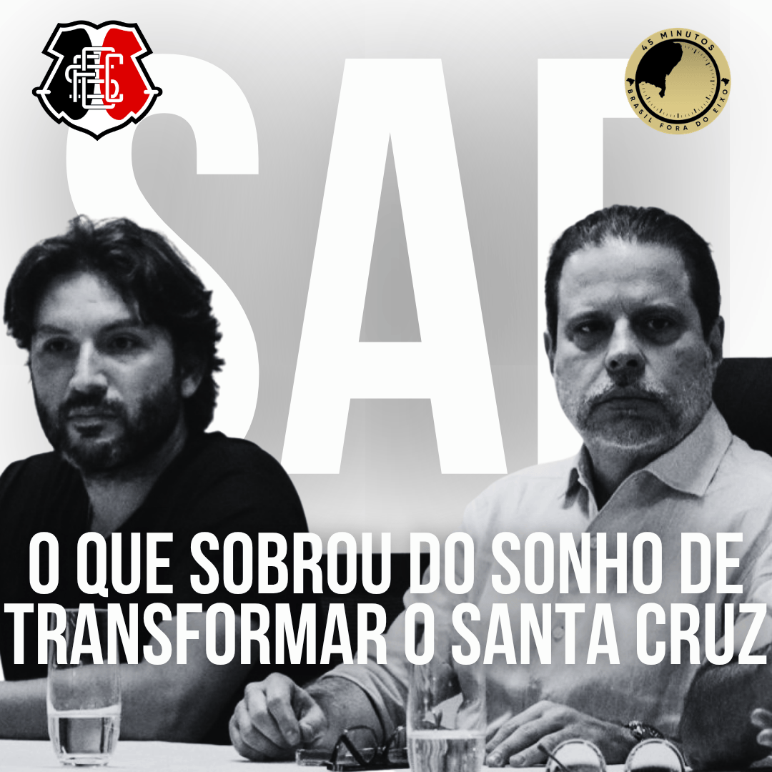 O QUE RESTOU DA SAF DO SANTA CRUZ? É POSSÍVEL A ANULAÇÃO DA SAF?