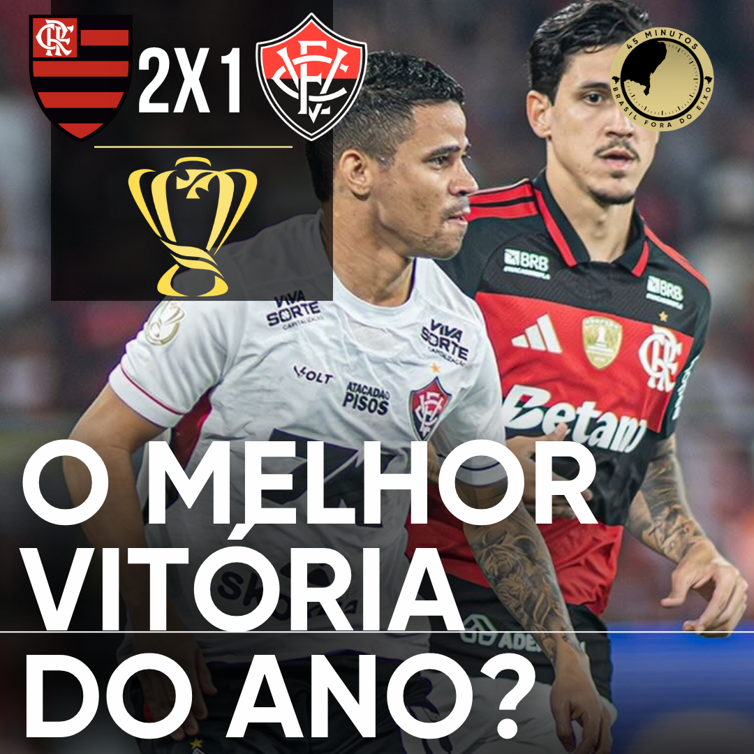 FLAMENGO 2 X 1 VITÓRIA – COM RECLAMAÇÕES NA ARBITRAGEM, O LEÃO DA BARRA JOGA BEM E PERMANECE VIVO