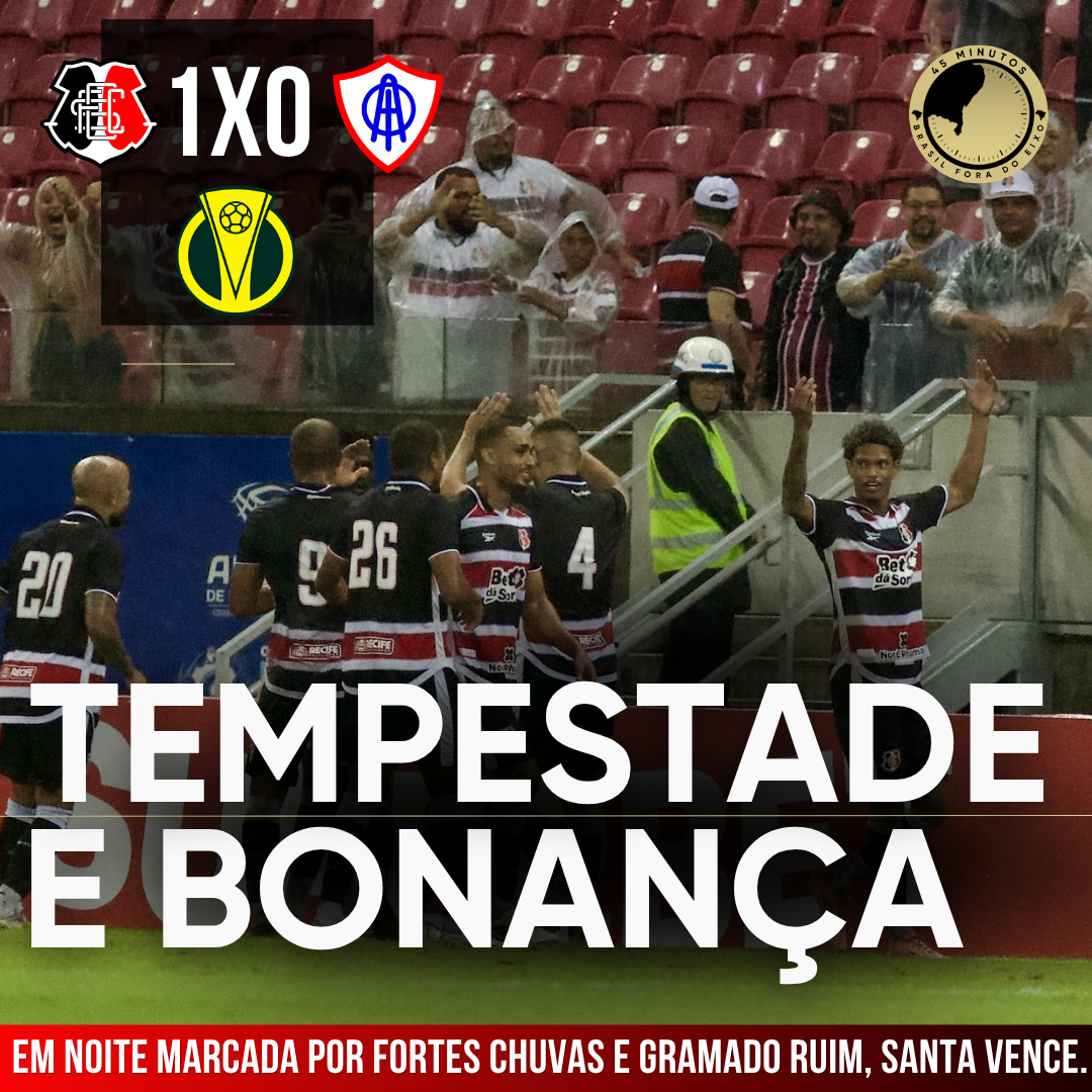 PÓS-JOGO – SÉRIE C – SANTA CRUZ 1 X 0 ITABAIANA – VITÓRIA SUADA NA ESTREIA – 45 MINUTOS