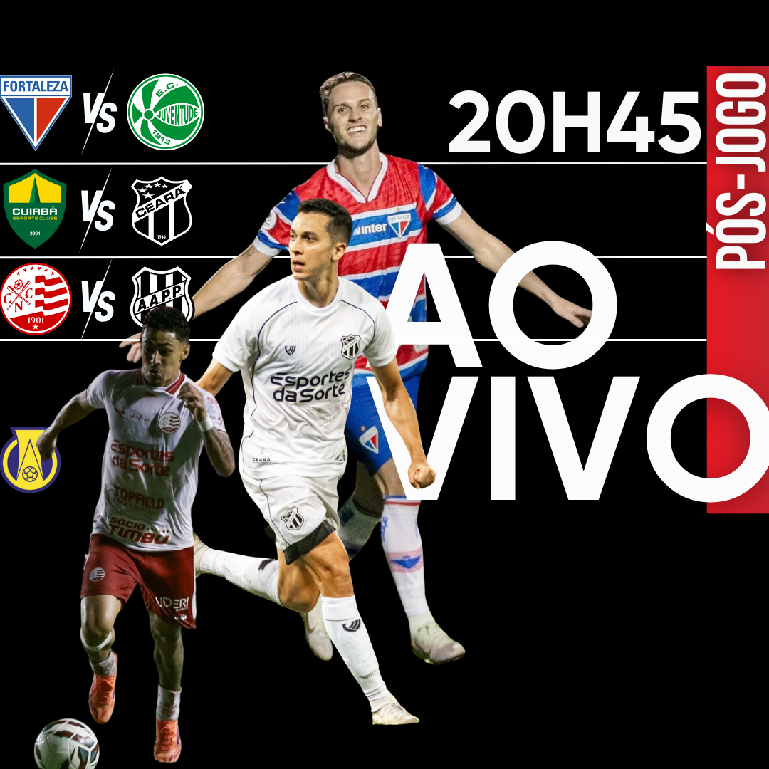 PÓS-JOGO – SÉRIE B – CUIABÁ 0 X 2 CEARÁ | FORTALEZA 2 X 1 JUVENTUDE | NÁUTICO 1 X 0 PONTE PRETA – 45 MINUTOS