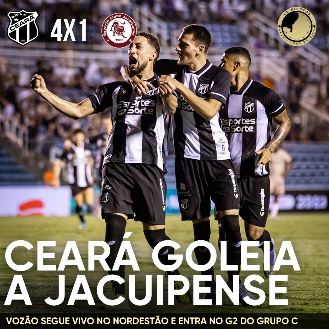 CEARÁ 4 X 1 JACUIPENSE – VOZÃO BATE A JACUIPENSE E ENTRA PROVISORIAMENTE NO G-2