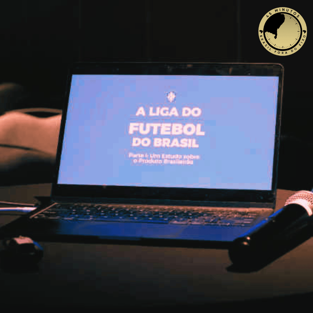 UMA NOVA LIGA NO FUTEBOL BRASILEIRO? 40 CLUBES REUNIDOS PARA CONHECER “A LIGA DO FUTEBOL DO BRASIL”