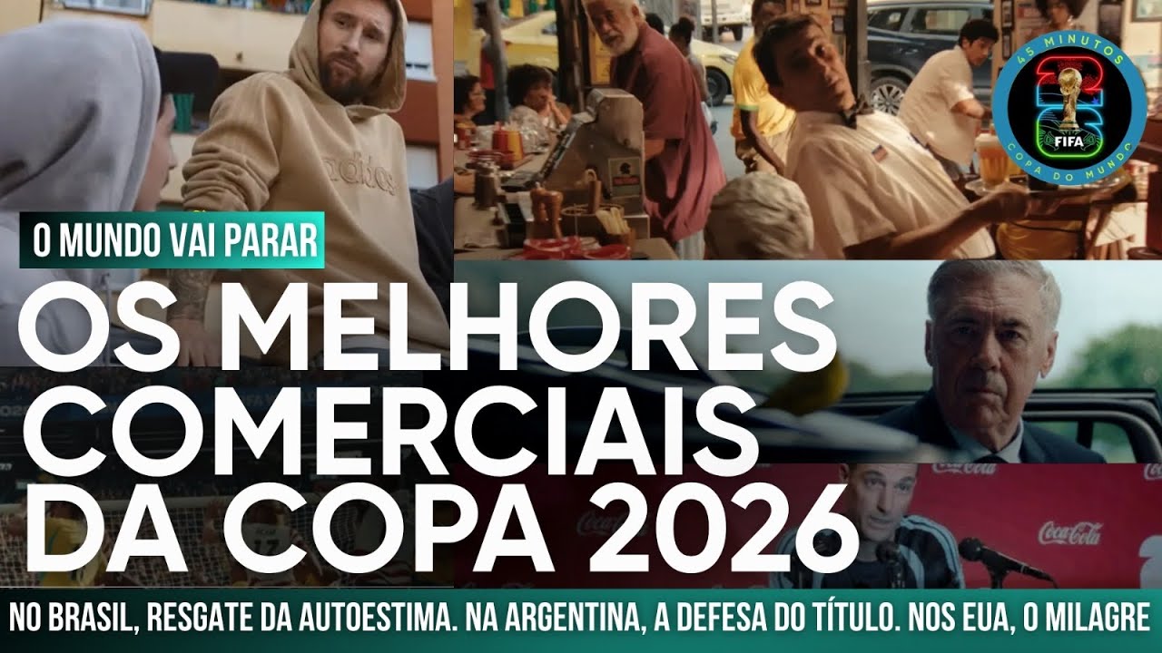 React dos melhores comerciais da Copa do Mundo 2026 no Brasil e no mundo