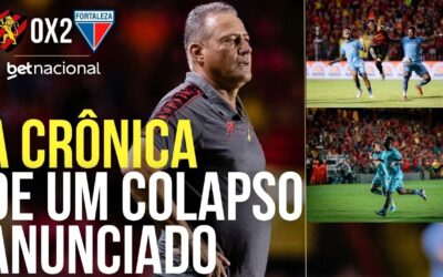 Sport repete erros, colapsa diante do Fortaleza e está eliminado da Copa do Nordeste