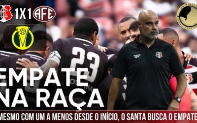 Santa Cruz 1 x 1 Ferroviária: mesmo com um a menos, Santa busca empate importante
