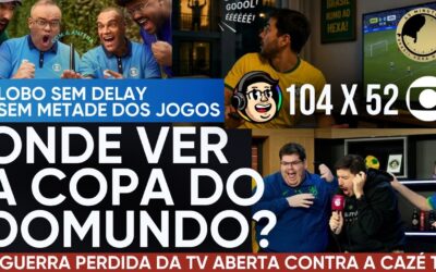 Revolução! CAZÉ TV é o único com 100% da Copa do Mundo. Mas e o delay? Veja onde cada jogo vai passar