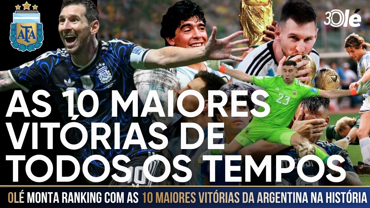 As 10 maiores vitórias da Argentina na história; Ranking traz 2 jogos de 2026 e 2 contra o Brasil