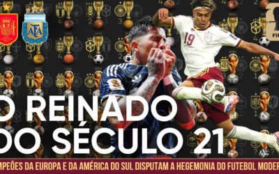 A final do século: Espanha x Argentina disputam o título que define a hegemonia no futebol moderno