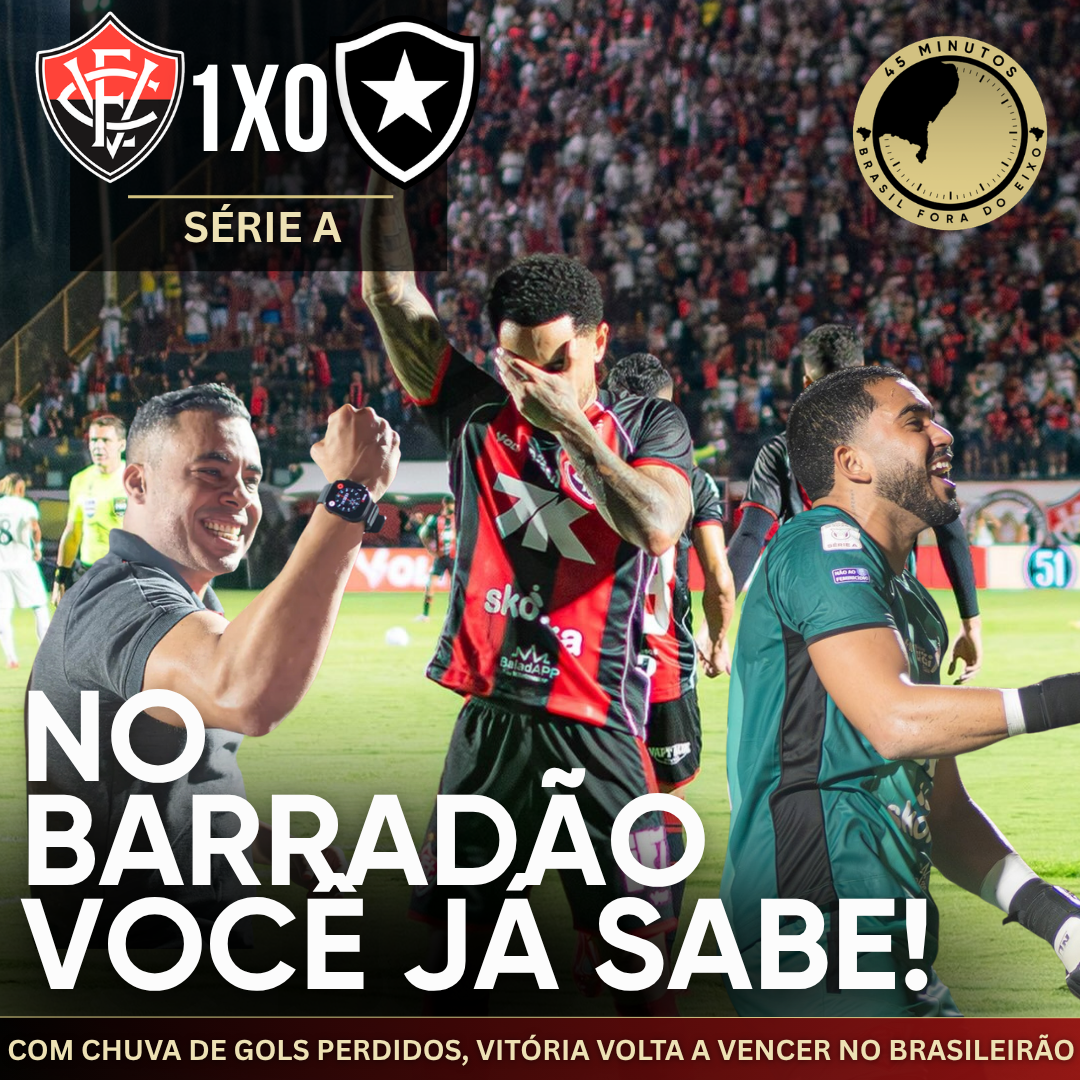 VITÓRIA 1 X O BOTAFOGO | DOMINANTE! LEÃO DA BARRA FOI SUPERIOR, CRIOU MUITO E PODERIA TER GOELADO