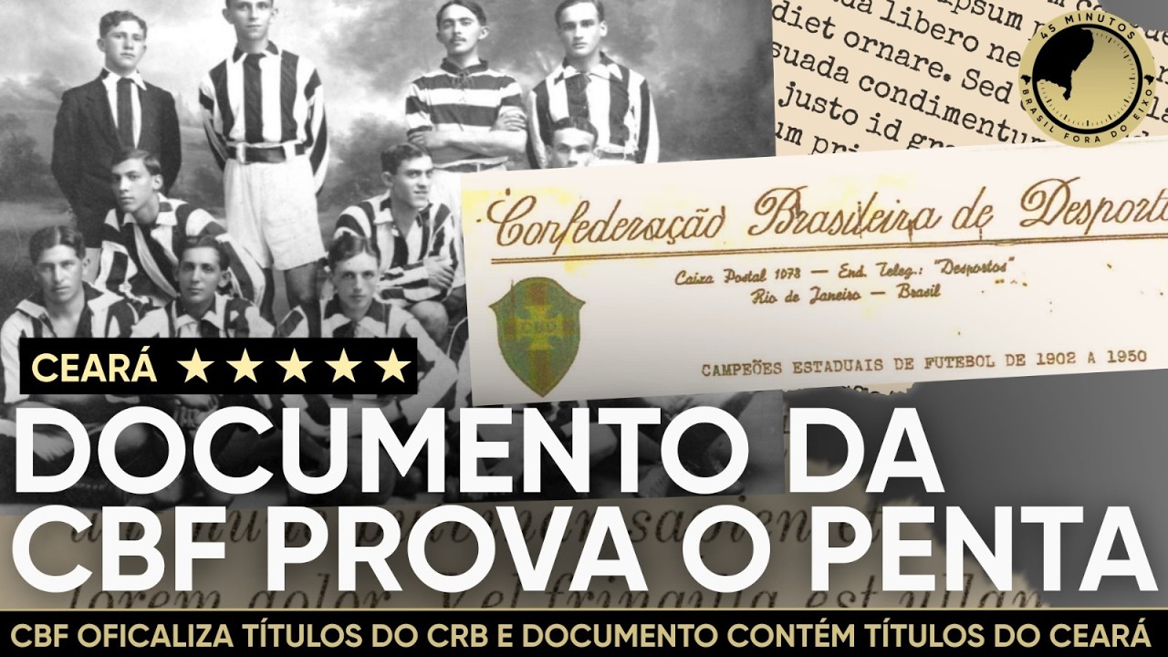 Novo documento da CBD (antiga CBF) comprova o penta do Ceará