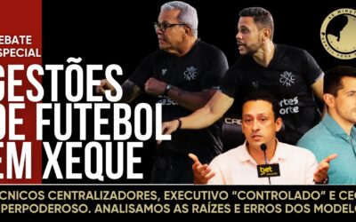 Por que o modelo do Náutico colapsou? E mais: o executivo domado do Sport e o CEO frio do Fortaleza