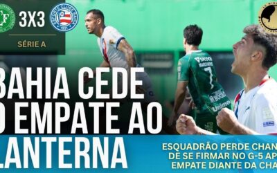Chapecoense 3 x 3 Bahia: Esquadrão perde chance de subir na tabela após mais um empate