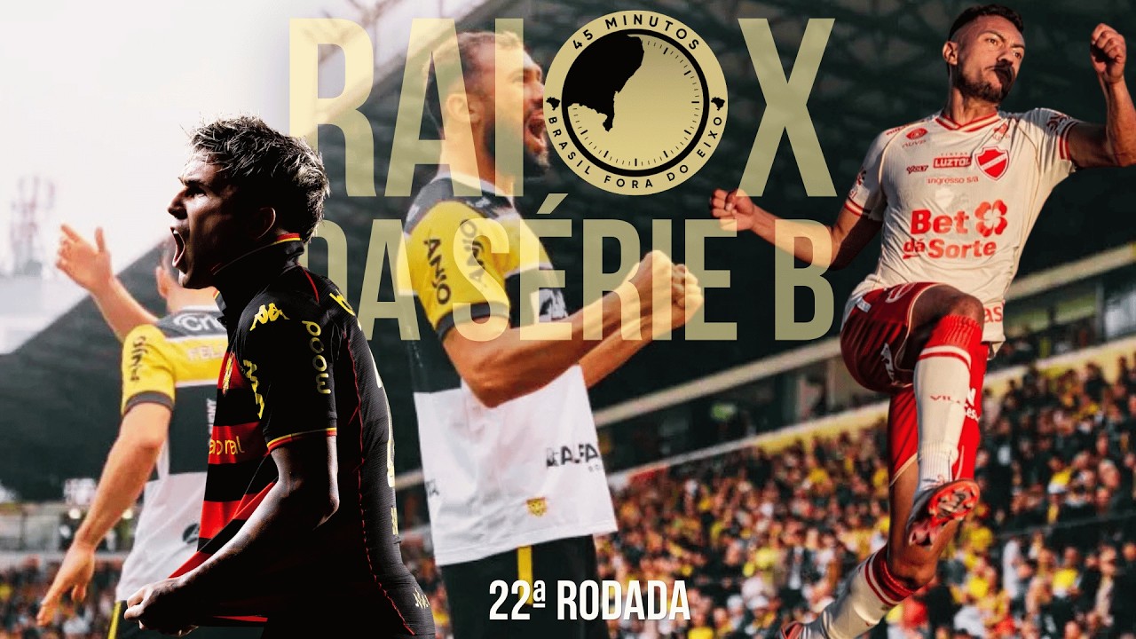 Raio X da 22ª rodada da Série B: A luta pelo acesso