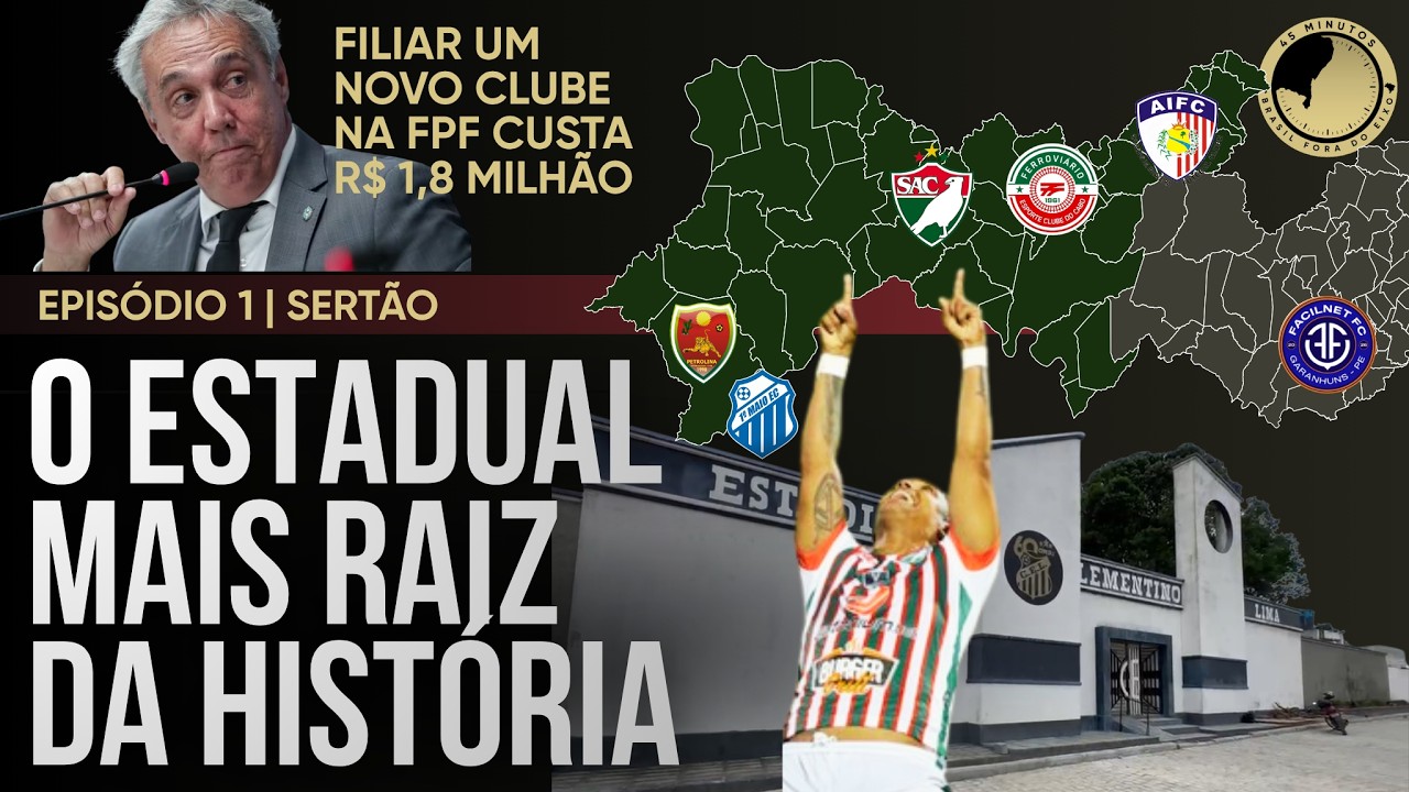 O Estadual mais raiz da história – Episódio 1: Uma viagem de grandes histórias pelo Sertão de Pernambuco