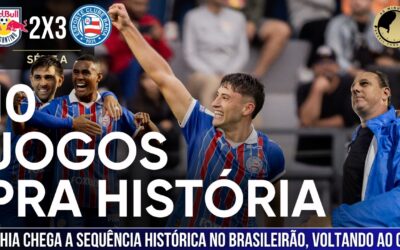RB Bragantino 2 x 3 Bahia: A maior sequência invicta do Bahia na era dos pontos corridos