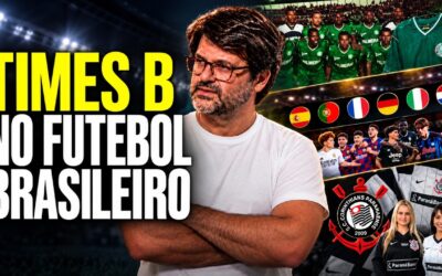 Times B no Brasil? A proposta de Bellintani e os clubes B históricos do futebol mundial
